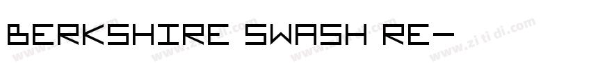 Berkshire Swash Re字体转换
